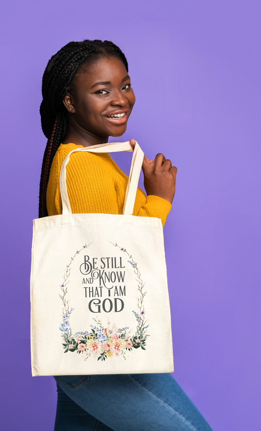 Tote Bag – Be Still