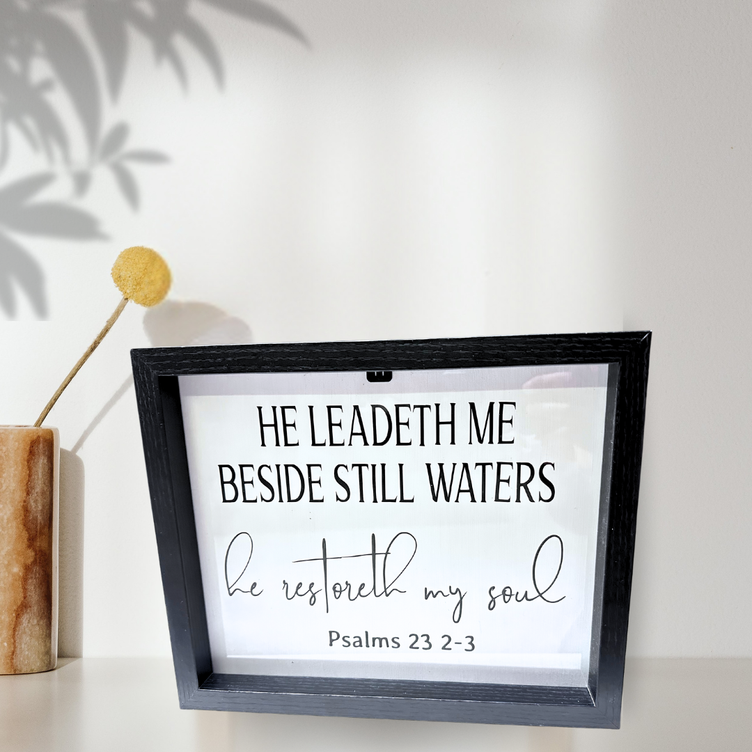 "He Leadeth Me Beside Still Waters" Scripture Art