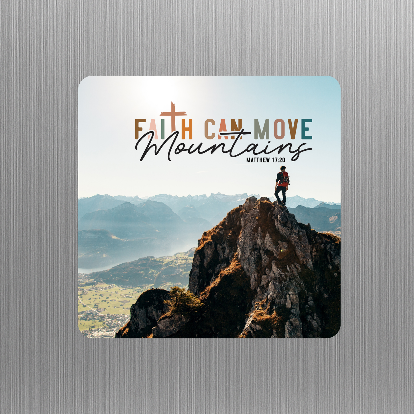 Christian Magnet - Faith can move mountains