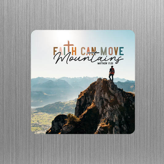 Christian Magnet - Faith can move mountains