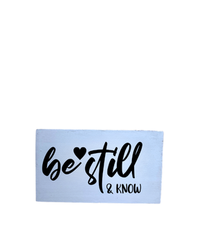 Be Still & Know Desk Sitter
