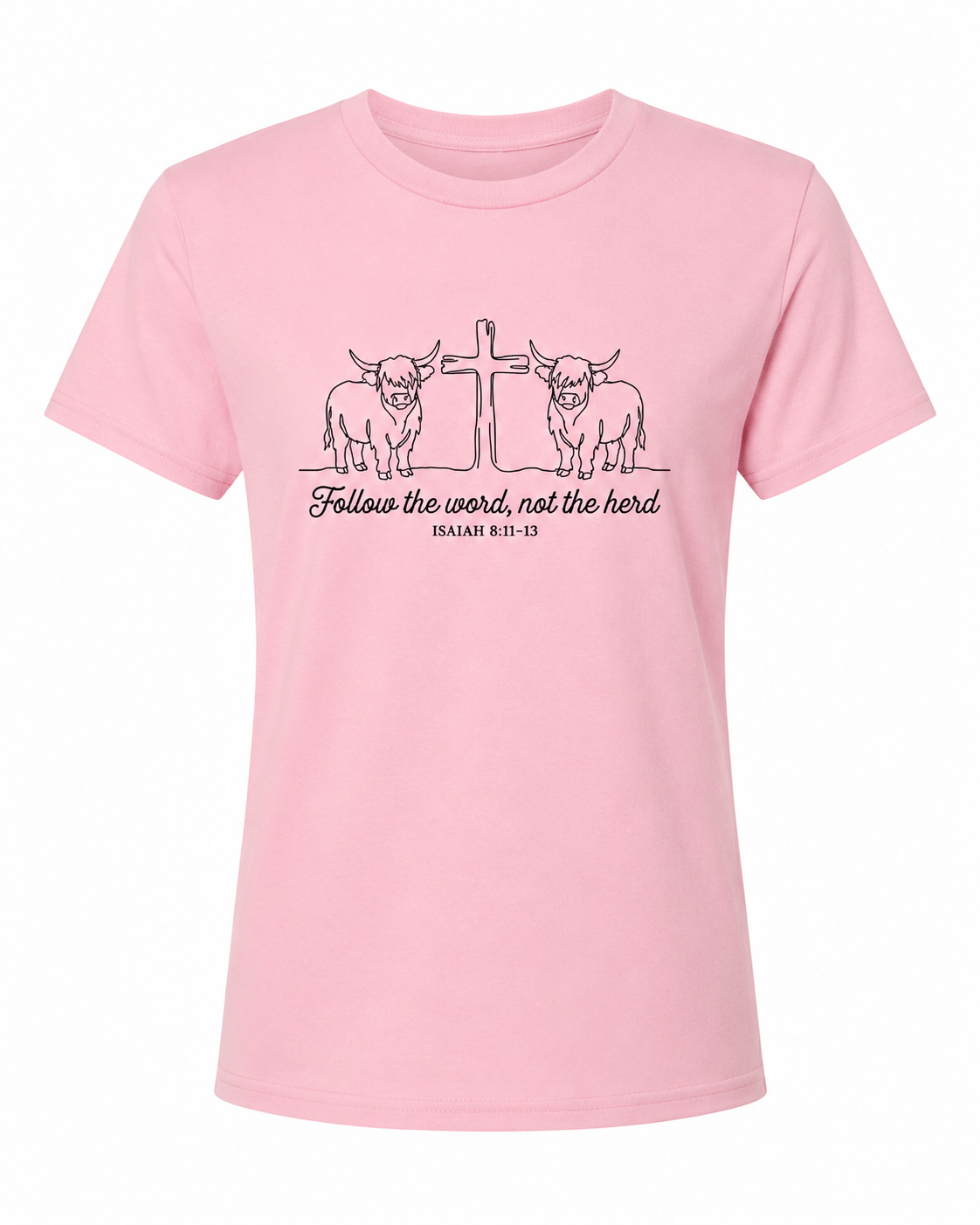 Follow the Word Not the Herd Womens T-Shirt