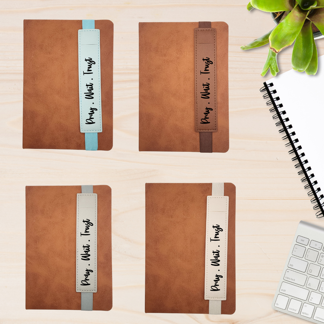 Journal Pen Holder pray wait trust