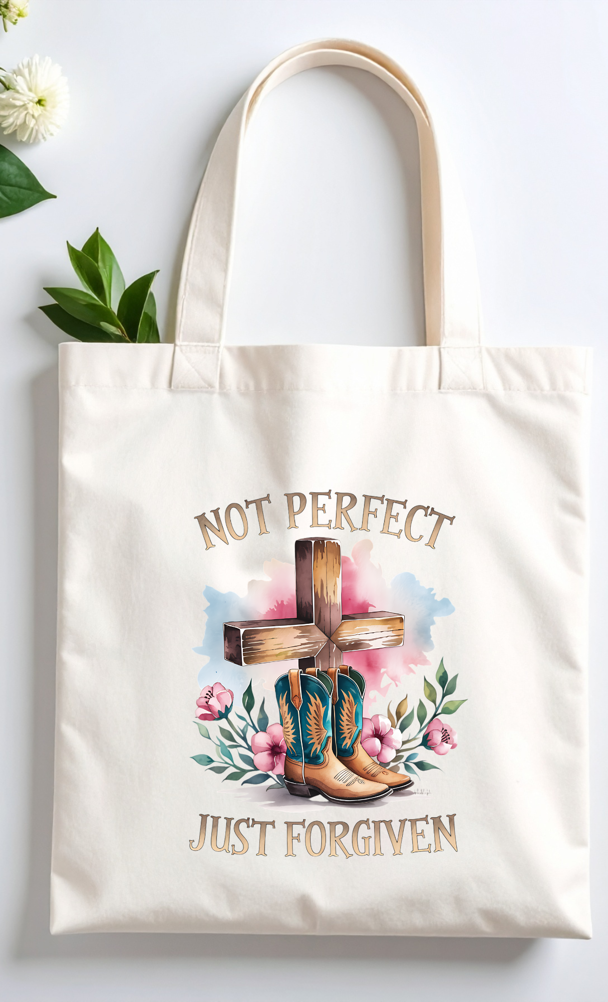 Tote Bag not perfect just forgiven